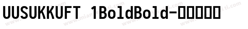 UUSUKKUFT 1BoldBold字体转换